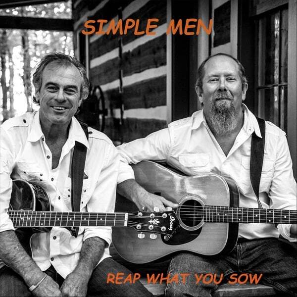 Cover art for Simple Men: Reap What You Sow